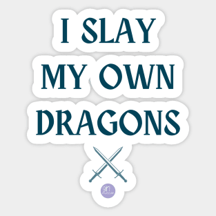 Slay Dragons Sticker